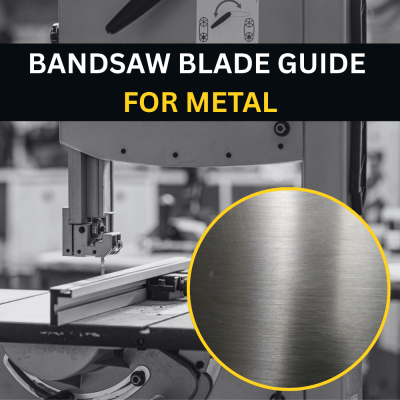 How to Choose the Right Bandsaw Blade for Metal
